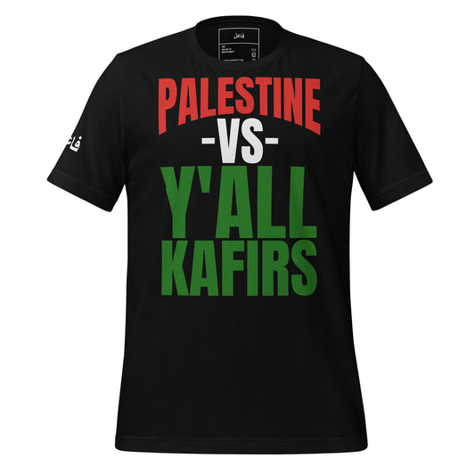 PALESTINE VS Y'ALL KAFIRS