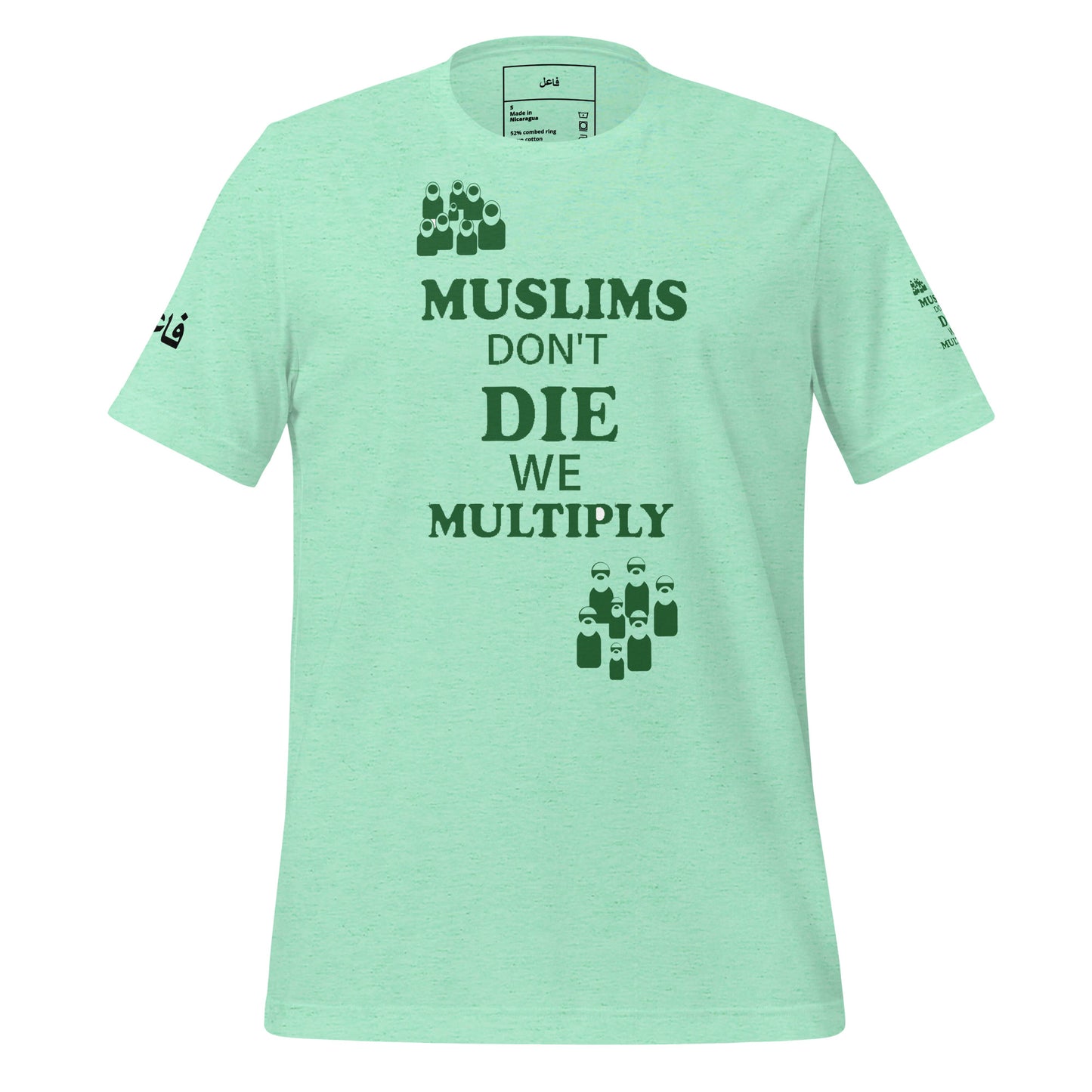 MUSLIM DON'T DIE WE MULTIPLY