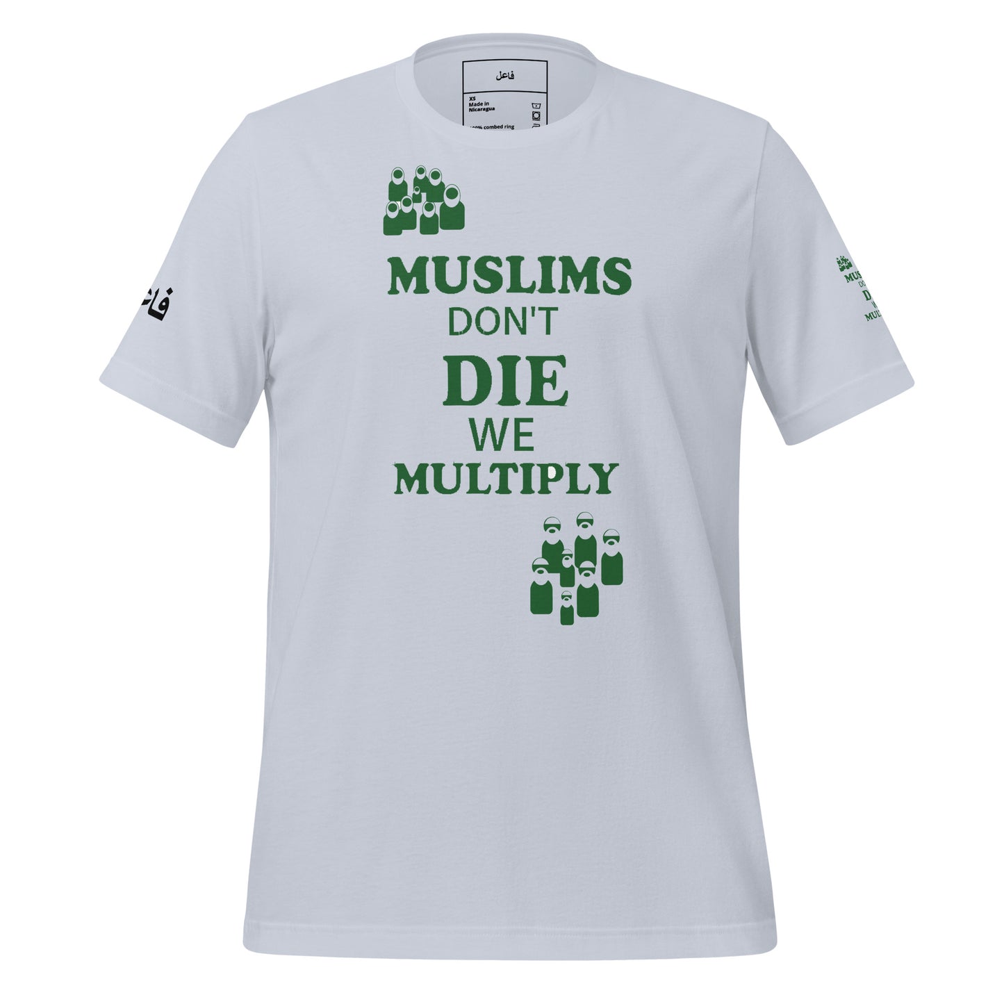 MUSLIM DON'T DIE WE MULTIPLY