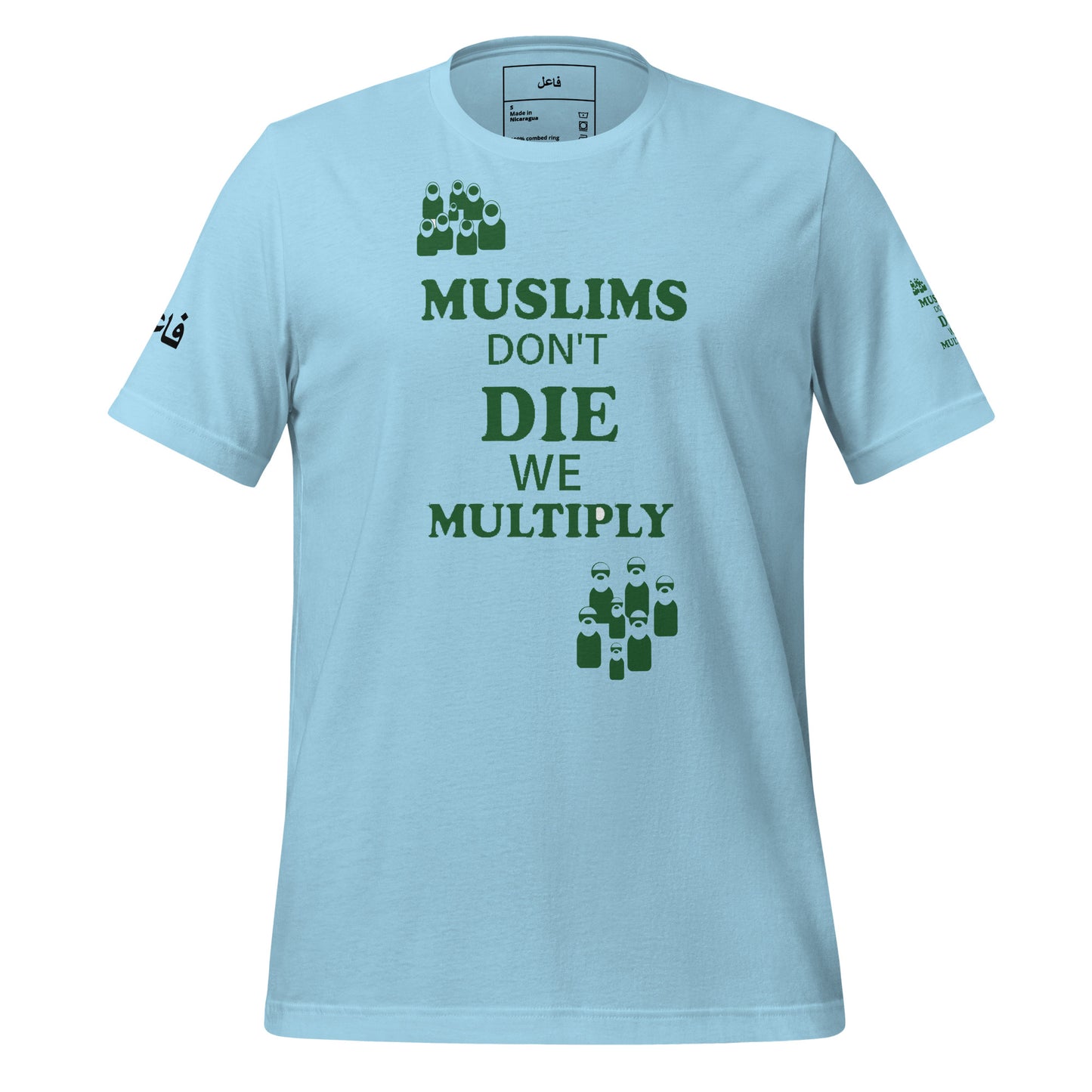 MUSLIM DON'T DIE WE MULTIPLY