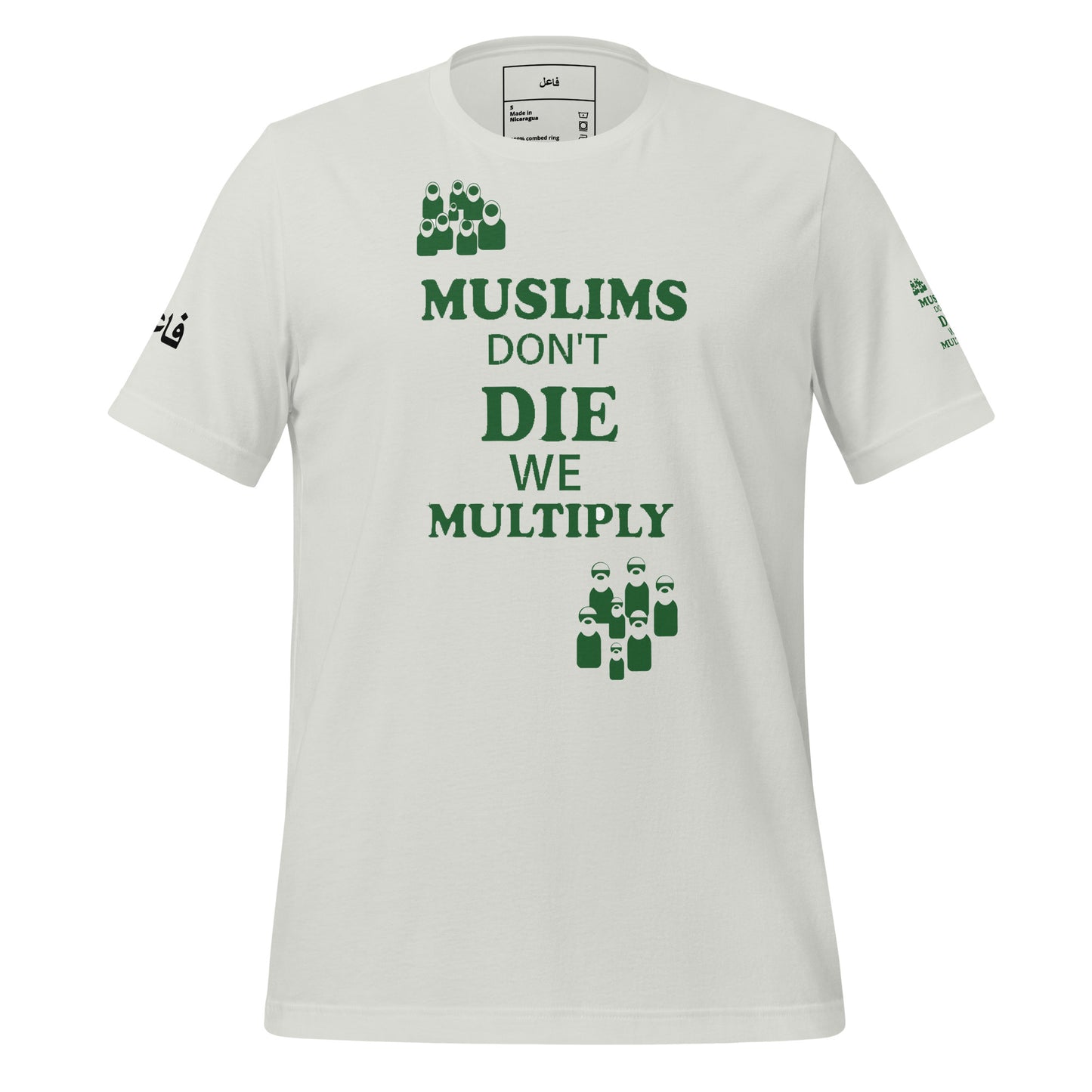 MUSLIM DON'T DIE WE MULTIPLY