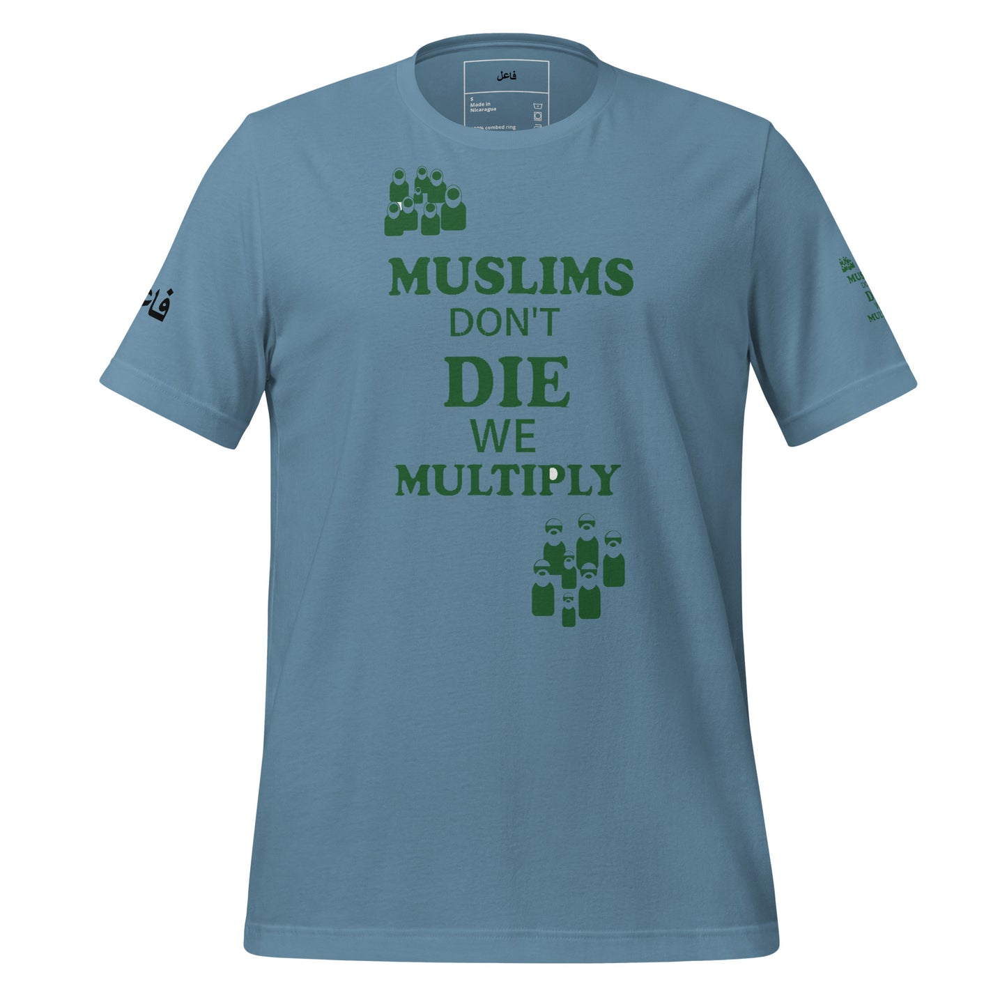 MUSLIM DON'T DIE WE MULTIPLY