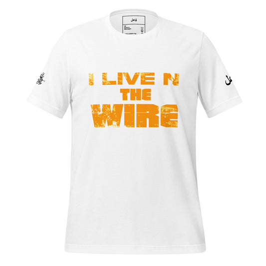 I LIVE N THE WIRE - orange