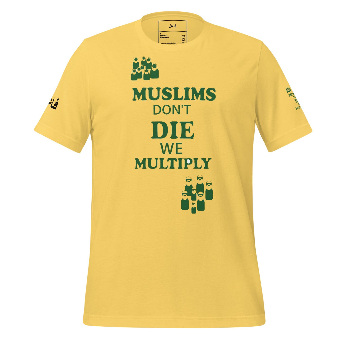 MUSLIM DON'T DIE WE MULTIPLY